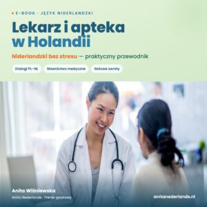 lekarz i apteka w Holandii